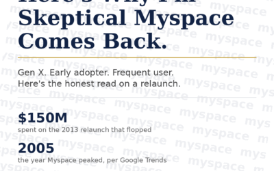I Had a Top 8. Here’s Why I’m Skeptical Myspace Comes Back.