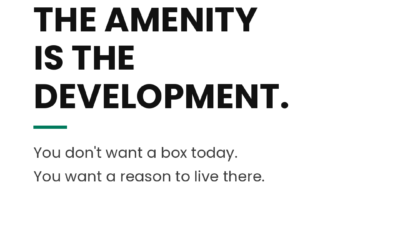 The Amenity Is The Development